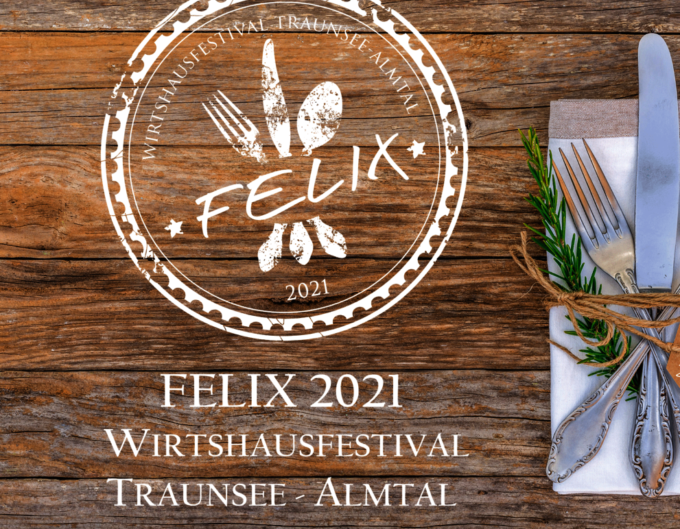 FELIX 2021 Header Wirtshausfestival Traunsee-Almtal